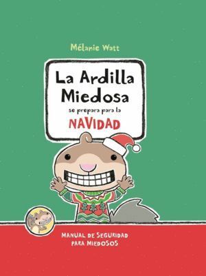 ARDILLA MIEDOSA SE PREPARA PARA LA NAVIDAD,LA
