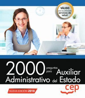2000 PREGUNTAS PARA AUXILIAR ADMINISTRATIVO DEL ESTADO
