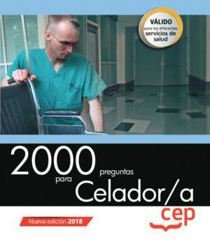 2000 PREGUNTAS PARA CELADOR/A