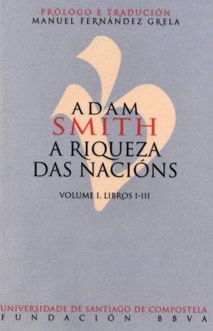 ADAM SMITH A RIQUEZA DAS NACIONS