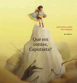 QUE EM CONTES, CAPUTXETA