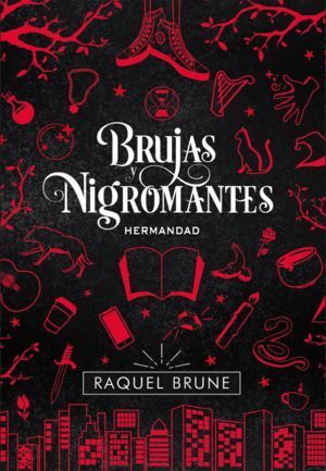 BRUJAS Y NIGROMANTES HERMANDAD