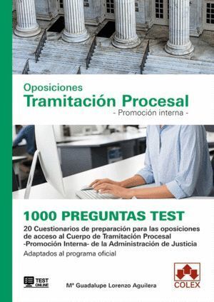 1000 PREGUNTAS TEST OPOSICIONES TRAMITACION PROCESAL