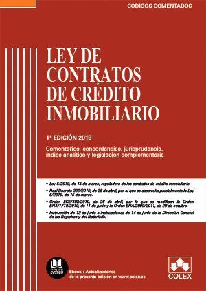 LEY DE CONTRATOS DE CREDITO INMOBILIARIO - CODIGO COMENTADO