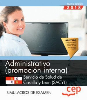 ADMINISTRATIVO SERVICIO SALUD CASTILLA Y LEON SIMULACRO EXA