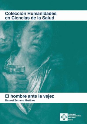 HOMBRE ANTE LA VEJEZ,EL