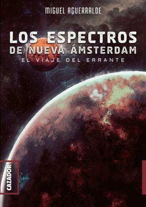 ESPECTROS DE NUEVA AMSTERDAM,LOS