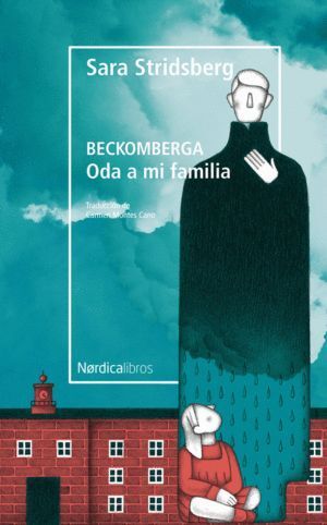 BECKOMBERGA ODA A MI FAMILIA