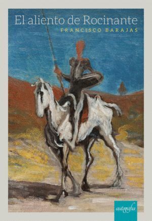 ALIENTO DE ROCINANTE,EL