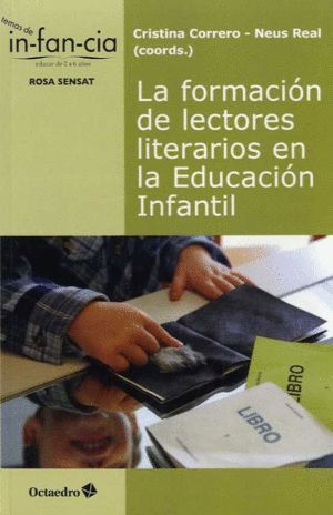 LA FORMACION DE LECTORES LITERARIOS EN LA EDUCACION INFANTIL