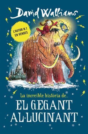 INCREIBLE HISTORIA DE... EL GEGANT AL·LUCINANT, LA