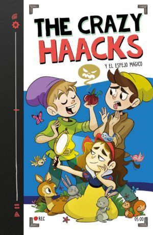 CRAZY HAACKS 5 Y EL ESPEJO MAGICO