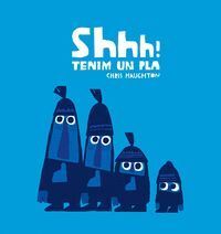 SHHH TENIM UN PLA CATALAN