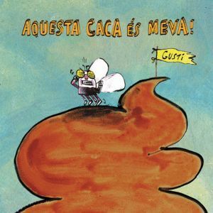 AQUESTA CACA ES MEVA CATALAN