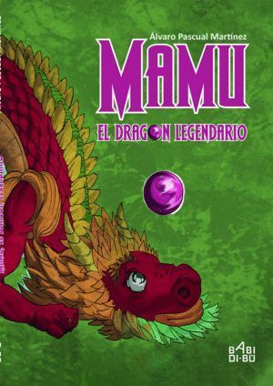 MAMU EL DRAGON LEGENDARIO