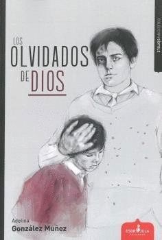 OLVIDADOS DE DIOS,LOS
