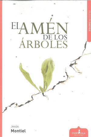 AMEN DE LOS ARBOLES,EL