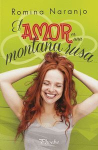 AMOR ES UNA MONTAÑA RUSA,EL