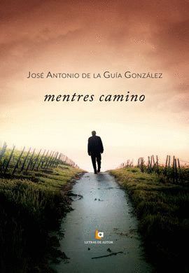 MENTRES CAMINO