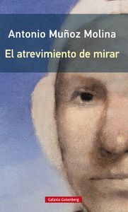 ATREVIMIENTO DE MIRAR,EL