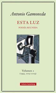 ESTA LUZ VOLUMEN 2 1995 2005 2019