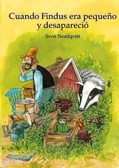 CUANDO FINDUS ERA PEQUEÑO Y DESAPARECIO 2ª ED