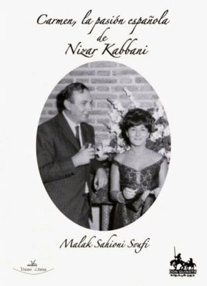 CARMEN, LA PASION ESPAÑOLA DE NIZAR KABBANI
