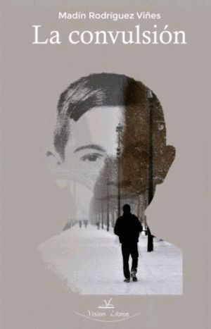 LA CONVULSION
