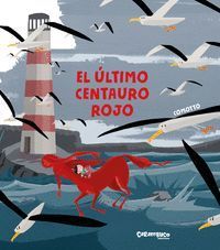 ULTIMO CENTAURO ROJO,EL