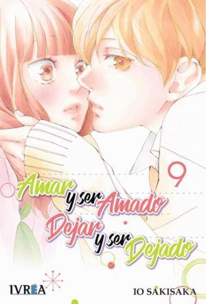 AMAR Y SER AMADO DEJAR Y SER DEJADO 9