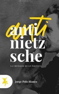 ANTI NIETZSCHE