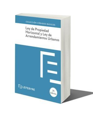 LEY DE PROPIEDAD HORIZONTAL ARRENDAMIENTOS URBANOS 2019