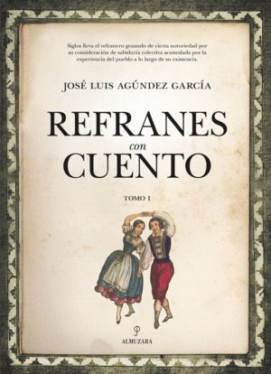 REFRANES CON CUENTO TOMO I