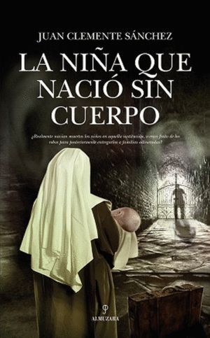 NIÑA QUE NACIO SIN CUERPO,LA