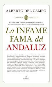 INFAME FAMA DEL ANDALUZ,LA