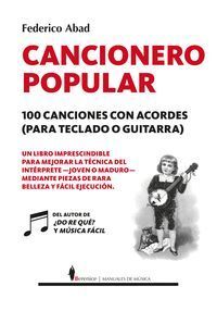 CANCIONERO POPULAR 100 CANCIONES CON ACORDES PARA TECLADO