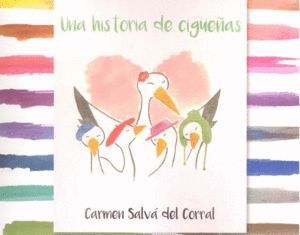UNA HISTORIA DE CIGUEÑAS