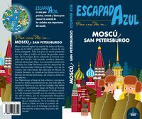 MOSCU Y SAN PETERSBURGO ESCAPADA AZUL
