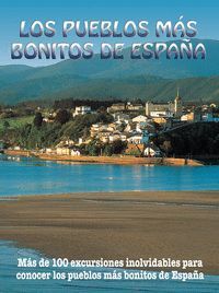 LOS PUEBLOS MAS BONITOS ESPAÑA