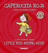 CAPERUCITA ROJA LITTLE RED RIDING HOOD