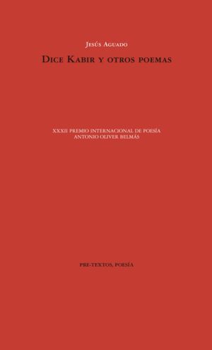 DICE KABIR Y OTROS POEMAS