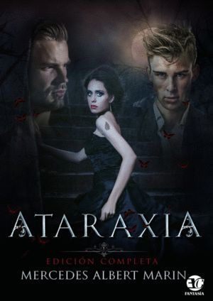 ATARAXIA EDICION COMPLETA