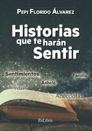 HISTORIAS QUE TE HARAN SENTIR