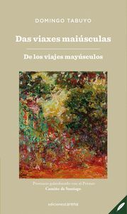 DAS VIAXES MAIUSCULAS-DE LOS VIAJES MAYUSCULOS BILINGUE
