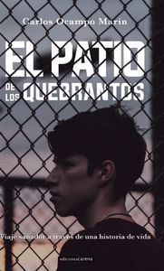 EL PATIO DE LOS QUEBRANTOS