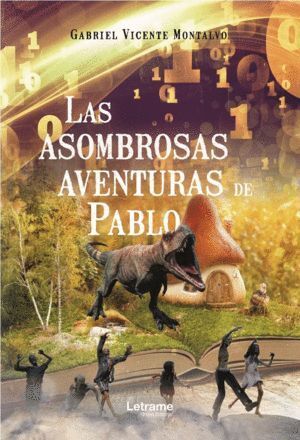 ASOMBROSAS AVENTURAS DE PABLO,LAS