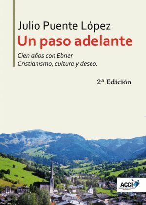 UN PASO ADELANTE CIEN AÑOS CON EBNER 2ªED