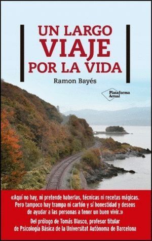 UN LARGO VIAJE POR LA VIDA