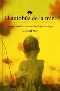 AUTOBUS DE LA MIEL,EL