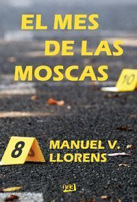 MES DE LAS MOSCAS,EL